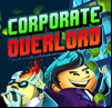 Corporate Overlord