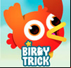 Birdy Trick