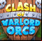 Clash of Warlord Orcs
